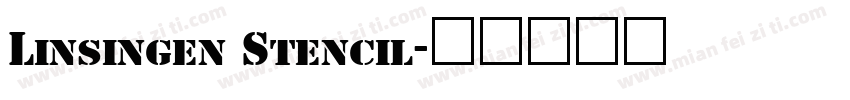 Linsingen Stencil字体转换